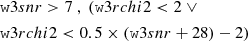 $$ \begin{aligned}&\mathtt w3snr > 7 \ , \ (\mathtt w3rchi2 <2 \ \vee \nonumber \\&\mathtt w3rchi2 < 0.5 \times (\mathtt w3snr +28) - 2) \end{aligned} $$