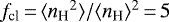 ${f_{\textrm{cl}}} \,{=}\, \langle{n_{\textrm{H}}}^2\rangle/\langle{n_{\textrm{H}}}\rangle^2\,{=}\,5$