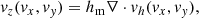 $$ \begin{aligned} { v}_z({ v}_x, { v}_{ y}) = h_{\rm m}\nabla \cdot { v}_h({ v}_x, { v}_{ y}), \end{aligned} $$