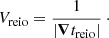 $$ {V_{{\rm{reio}}}} = \frac{1}{{\left| {\boldsymbol{\nabla} {t_{{\rm{reio}}}}} \right|}} \cdot {\rm{ }} $$
