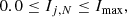 $$ \begin{aligned} 0.0 \le I_{j, N } \le I_\mathrm{max} , \end{aligned} $$