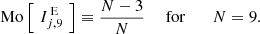 $$ \begin{aligned} \text{ Mo}\left[ \,\,I_{j, 9}^\mathrm{\,E }\,\, \right] \equiv \frac{ N -3}{ N }\,\,\,\,\,\,\text{ for}\,\,\,\,\,\,\,\, \,\, N = 9. \end{aligned} $$