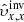 $ \hat{\upsilon}_{x, x}^{\mathrm{inv}} $