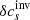 $ \delta c_{s}^{\mathrm{inv}} $