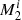 $ M_{2}^{i} $