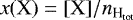 $x(\mathrm{X}) = [\mathrm{X}] / n_{\textrm{H}_{\textrm{tot}}}$