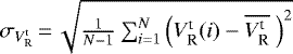 $\sigma_{V_{\textrm{R}}^{\textrm{t}}}\,{=}\,\sqrt{\frac{1}{N - 1} \sum_{i=1}^{N} \left(V_{\textrm{R}}^{\textrm{t}}(i) - \overline{V_{\textrm{R}}^{\textrm{t}}}\ \right)^2}$