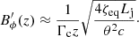 $$ \begin{aligned} B^{\prime }_{\phi }(z) \approx \frac{1}{\Gamma _{\rm c} z}\sqrt{\frac{4\zeta _{\rm eq}L_{\rm {j}}}{\theta ^2c}}\cdot \end{aligned} $$