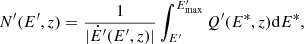 $$ \begin{aligned} N^{\prime }(E^{\prime },z) = \frac{1}{|\dot{E}^{\prime }(E^{\prime },z)|} \int _{E^{\prime }}^{E^{\prime }_{\rm max}} {Q^{\prime }(E^*,z) \mathrm{d}E^*}, \end{aligned} $$