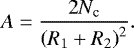 \begin{equation*} A=\frac{2N_{\textrm{c}}}{\left(R_1+R_2\right)^{2}}. \end{equation*}