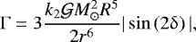 \begin{equation*} \mathrm\Gamma = 3\frac{k_{2}\mathcal{G}M_{\odot}^2R^5}{2r^6}|\sin\left(2\updelta\right)|, \end{equation*}