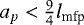 $a_p<\frac{9}{4}l_{\textrm{mfp}}$
