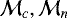 $\mathcal{M}_c, \mathcal{M}_n$