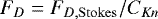 \begin{equation*}F_{D}=F_{D,\rm Stokes}/C_{\textit{Kn}} \vspace*{-7pt}\end{equation*}
