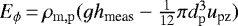 $E_{\phi}\,{=}\,\rho_{\rm{m,p}}(gh_{\textrm{meas}}-\frac{1}{12} \pi d_{\rm{p}}^{3} u_{\textrm{pz}})$