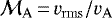 $\mathcal{M}_{\mathrm{A}}\,{=}\,v_{\mathrm{rms}}/v_{\mathrm{A}}$