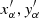 $ x_\alpha ^\prime ,y_\alpha ^\prime $
