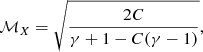 $$ \begin{aligned} \mathcal{M} _{X}=\sqrt{\frac{2C}{\gamma +1-C(\gamma -1)}}, \end{aligned} $$