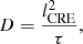 $$ \begin{aligned} D = \frac{l_{\rm CRE}^2}{\tau }, \end{aligned} $$