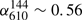 $ \alpha_{610}^{144} \sim 0.56 $