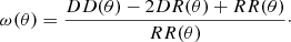$$ \begin{aligned} \omega (\theta ) = \frac{DD(\theta ) -2DR(\theta ) + RR(\theta )}{RR(\theta )}\cdot \end{aligned} $$