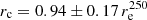 $ r_\mathrm{c}=0.94\pm0.17\,r_\mathrm{e}^{250} $