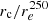 $ r_{\mathrm{c}}/r_{e}^{250} $