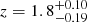 $ z=1.8^{+0.10}_{-0.19} $