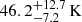 $ 46.2^{+12.7}_{-7.2}\,{\rm{K}} $