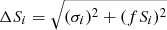$ \Delta S_{i} = \sqrt{(\sigma_i)^2 + (fS_i)^2} $