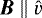 $\vec{B} \parallel \hat{v}$