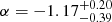 $ \alpha=-1.17^{+0.20}_{-0.39} $