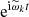 $ \mathrm{e}^{\mathrm{i}\widetilde{\omega}_k{t}} $