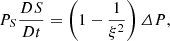 $$ \begin{aligned} P_S\frac{DS}{Dt}=\left(1-\frac{1}{\xi ^2}\right)\varDelta {P}, \end{aligned} $$