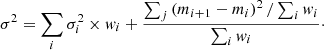 $$ \begin{aligned} \sigma ^2 = \sum \limits _i \sigma _i^2 \times w_i + \frac{\sum _j \left(m_{i+1}-m_i\right)^2/\sum _i w_i}{\sum _i w_i}\cdot \end{aligned} $$