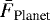 $\bar{F}_{\textrm{Planet}}$