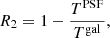 $$ \begin{aligned} R_2=1-\frac{T^\mathrm{PSF}}{T^\mathrm{gal}}, \end{aligned} $$