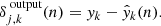 $$ \begin{aligned} \delta ^\text{ output}_{j,k}(n) = {{ y}}_{{k}} - \hat{{ y}}_{{k}}(n). \end{aligned} $$