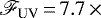 $\mathscr{F}_{\textrm{UV}} \,{=}\, 7.7 {\,\times}$