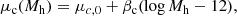 $$ \begin{aligned} \mu _{\rm c}(M_{\rm h}) = \mu _{c,0} + \beta _{\rm c}(\log {M_{\rm h}} - 12), \end{aligned} $$