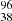 $ ^{96}_{38}\, $