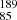 $ ^{189}_{85}\, $