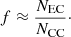 $$ \begin{aligned} f\approx \dfrac{N_\mathrm{EC} }{N_\mathrm{CC} }\cdot \end{aligned} $$