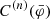 $ C^{(n)}({\bar{\varphi}}) $