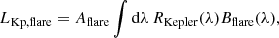 $$ \begin{aligned} L_\mathrm{Kp,flare} =A_\mathrm{flare} \displaystyle \int \mathrm{d} \lambda \, R_\mathrm{Kepler} (\lambda )B_\mathrm{flare} (\lambda ), \end{aligned} $$