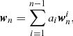 $$ \begin{aligned} {\boldsymbol{w}}_n =\sum _{i=1}^{n-1}a_i{\boldsymbol{w}}_n^i, \end{aligned} $$