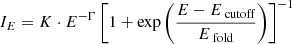 $$ \begin{aligned} I_E = K\cdot E^{-\Gamma }\left[1+ \exp {\left(\frac{E-E_\text{ cutoff}}{E_\text{ fold}}\right)}\right]^{-1} \end{aligned} $$