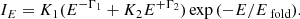 $$ \begin{aligned} I_E = K_1(E^{-\Gamma _1}+K_2E^{+\Gamma _2})\exp {(-E/E_\text{ fold})}. \end{aligned} $$