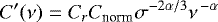 \begin{equation*} C^{\prime}(\nu) = C_r C_{\textrm{norm}} \sigma^{-2\alpha/3} \nu^{\,-\alpha}\end{equation*}