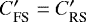 $C^{\prime}_{\textrm{FS}} = C^{\prime}_{\textrm{RS}}$